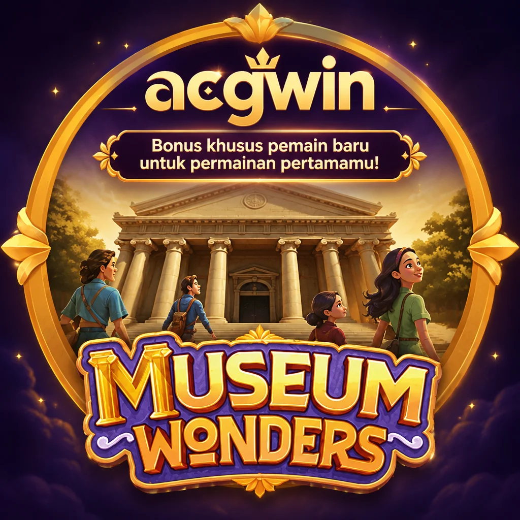 acgwin · Museum Wonders